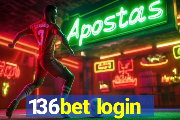 136bet login